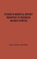 Studies in Medieval History Presented to Frederick Maurice Powicke: 0313214840 Book Cover