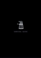 The Dalek Survival Guide (Doctor Who) 0563486007 Book Cover