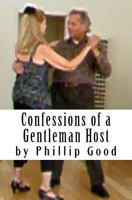 Confessions of a Gentleman Host 1495923525 Book Cover