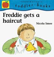 Freddie Gets a Haircut (Freddie and the Hair Stylist) 0764108735 Book Cover