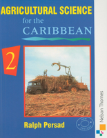 Agricultural Science for the Caribbean, Book 2 0175663955 Book Cover