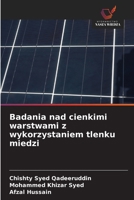 Badania nad cienkimi warstwami z wykorzystaniem tlenku miedzi (Polish Edition) 6209891233 Book Cover