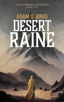 Desert Raine: Marshal Law - Book Two 1953820069 Book Cover