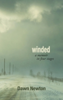 Winded: A Memoir in Four Stages 1627202455 Book Cover