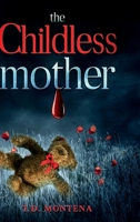 the Childless mother 1733350616 Book Cover