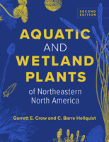 Aquatic and Wetland Plants of Northeastern North America 0299343006 Book Cover