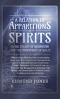 A Relation of Apparitions of Spirits in the County of Monmouth and the Principality of Wales 1528772849 Book Cover