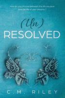 (Un)Resolved 1480114820 Book Cover