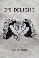 D's Delight 1638449392 Book Cover