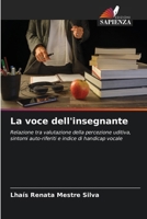 La voce dell'insegnante (Italian Edition) 620765935X Book Cover