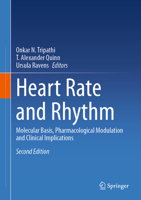 Heart Rate and Rhythm: Molecular Basis, Pharmacological Modulation and Clinical Implications 3642175740 Book Cover