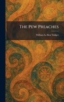 The Pew Preaches 1025898982 Book Cover