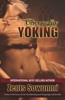 Unequally Yoking 1936739224 Book Cover