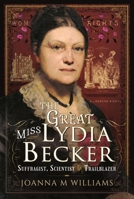 The Great Miss Lydia Becker 1399014803 Book Cover