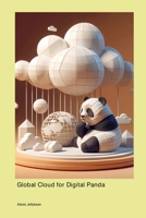 Global Cloud for Digital Panda 1779617887 Book Cover