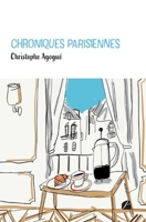 Chroniques parisiennes (French Edition) 2754757260 Book Cover