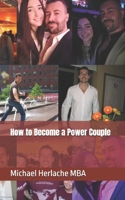 How to Become a Power Couple B0BGNKYQ7W Book Cover
