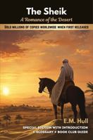The Sheik: Special Edition with Introduction and Glossary (Golden Age Bestsellers) 1965201121 Book Cover