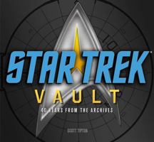 Star Trek Vault: 40 Years from the Archives 1419700758 Book Cover