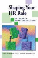 Shaping Your HR Role 0750678232 Book Cover