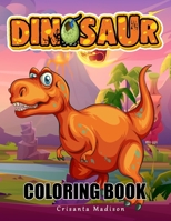 Dinosaur coloring book: for kids ages 2-4 4-6 4-8 6-8 ( book of colors T Rex and More): My Little Artist 1 B08QFMFB3V Book Cover