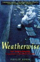Weatherwise: The Sunday Telegraph Companion to the British Weather 0333616103 Book Cover