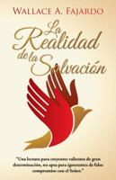 La Realidad de la Salvaci�n 1506505686 Book Cover