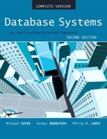 Database Systems: An Application Oriented Approach, Compete Version (2nd Edition) 0321268458 Book Cover