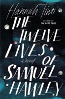 The Twelve Lives of Samuel Hawley 0812989902 Book Cover