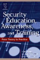 Security Education, Awareness and Training: SEAT from Theory to Practice 0750678038 Book Cover
