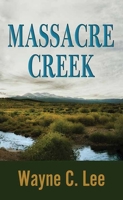 Massacre Creek