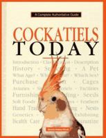 Cockatiels Today 0793801044 Book Cover