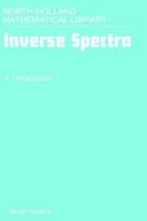 Inverse Spectra Nhml 53north-Holland Mathematical Library Vol.53 0444822259 Book Cover