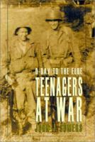 Teenagers at War: D-Day to the Elbe 1401027261 Book Cover