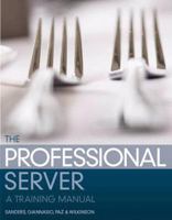 The Professional Server: A Training Manual (2nd Edition) 0131709925 Book Cover
