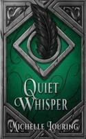 Quiet Whisper 8797101524 Book Cover
