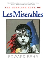 The Complete Book of Les Misérables 1559700335 Book Cover