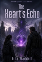 The Heart’s Echo B0HHZ7PXL9 Book Cover