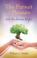 The Pursuit of Pleasure 1910786683 Book Cover