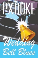 Wedding Bell Blues / Breakdown 1928161626 Book Cover