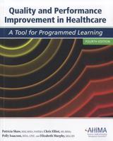 Quality & Performance Improvement in Healthcare A Tool for Programmed Learning 1584262168 Book Cover