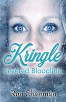Kringle: Severed Bloodline B0C9SPDTNS Book Cover
