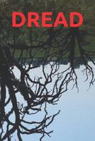 Dread 1717762042 Book Cover