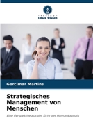 Strategisches Management von Menschen: Eine Perspektive aus der Sicht des Humankapitals 6206001873 Book Cover