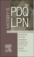 Mosby's PDQ for LPN: Practical, Detailed, Quick 0443123500 Book Cover