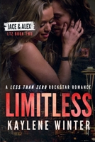 LIMITLESS: Alternate Cover (Less Than Zero) 1963545168 Book Cover
