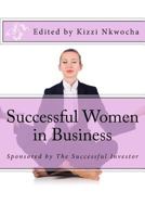 Successful Women in Business - International Edition 1492819662 Book Cover