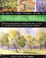 The North Light Pocket Guide to Painting Trees (North Light Pocket Guides) 089134778X Book Cover