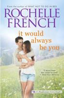 It Would Always Be You (Meadowview Book 7) 109858080X Book Cover