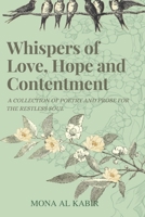 Whispers of Love, Hope and Contentment B09T7PYBBG Book Cover
